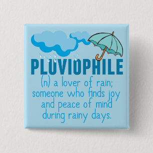 Pluviophile 15 Cm Square Badge