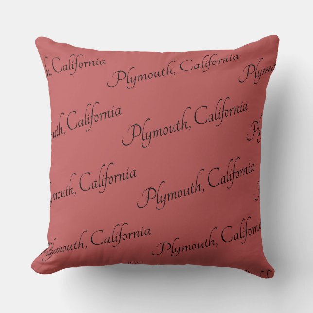 Plymouth, California repeat script name of town Cushion (Front)