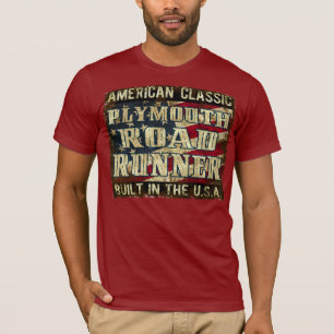 Plymouth Road Runner - Classic Built in the USA T-Shirt