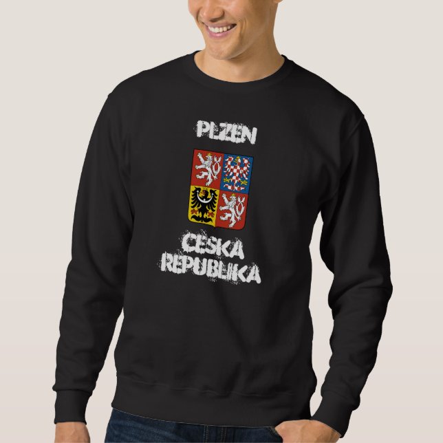 Plzen, Ceska Republika with coat of arms Sweatshirt (Front)