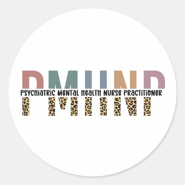 PMHNP Leopard Print Psychiatric Mental Health NP Classic Round Sticker (Front)