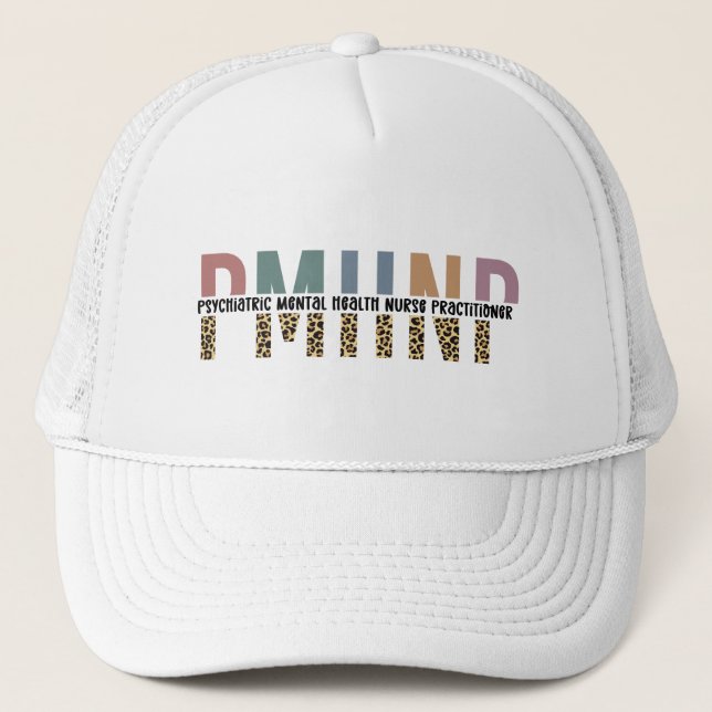 PMHNP Leopard Print Psychiatric Mental Health NP Trucker Hat (Front)