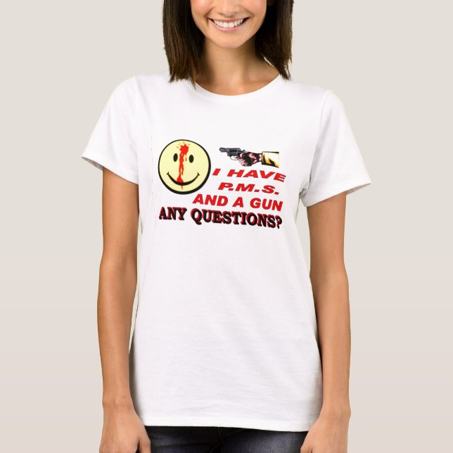 PMS & GUN T-Shirt (Front)