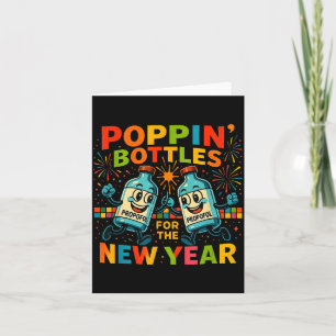 Pn’ Bottles For The New Year Funny Nurse Medical G Card
