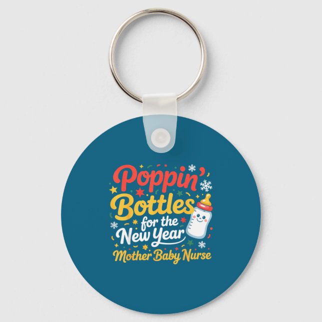 Pn Bottles For The New Year Mother Baby Nurse  Key Ring (Front)