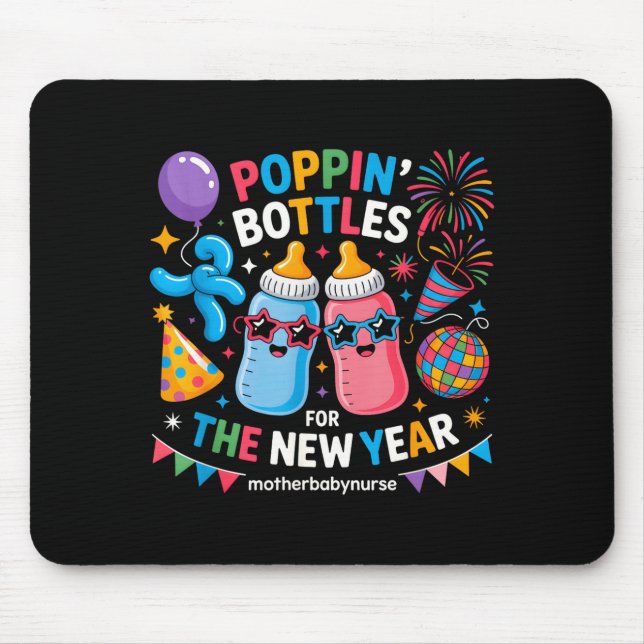 Pn Bottles For The New Year Mother Baby Nurse  Mouse Pad (Front)