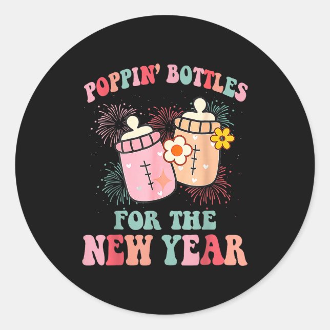 Pn’ Bottles For The New Year Nicu Nurse  Classic Round Sticker (Front)