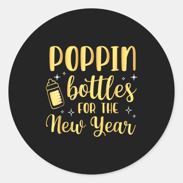 Pn Bottles For The New Year Pregnancy Announcement Classic Round Sticker (Front)