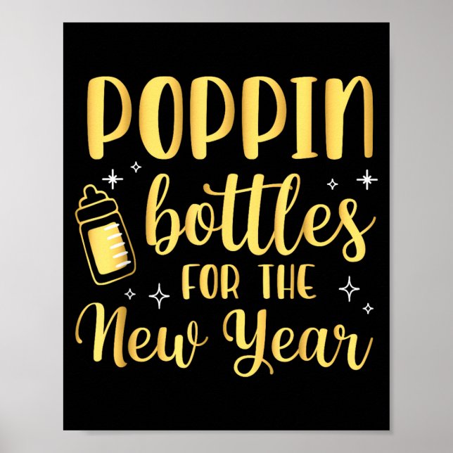 Pn Bottles For The New Year Pregnancy Announcement Poster (Front)