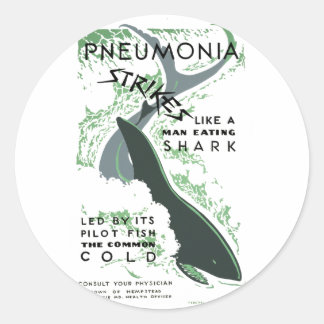 Pneumonia Strikes Classic Round Sticker
