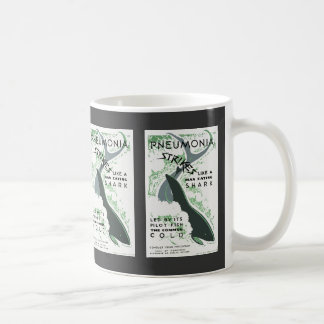 Pneumonia Strikes Coffee Mug