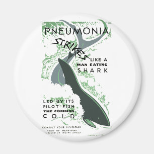 Pneumonia Strikes Magnet