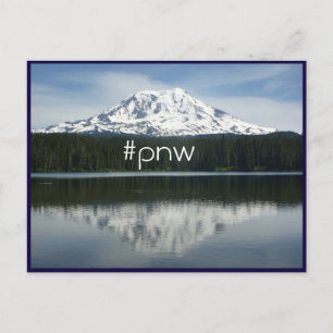 #pnw (hashtag Pacific Northwest) with Mt Adams Postcard