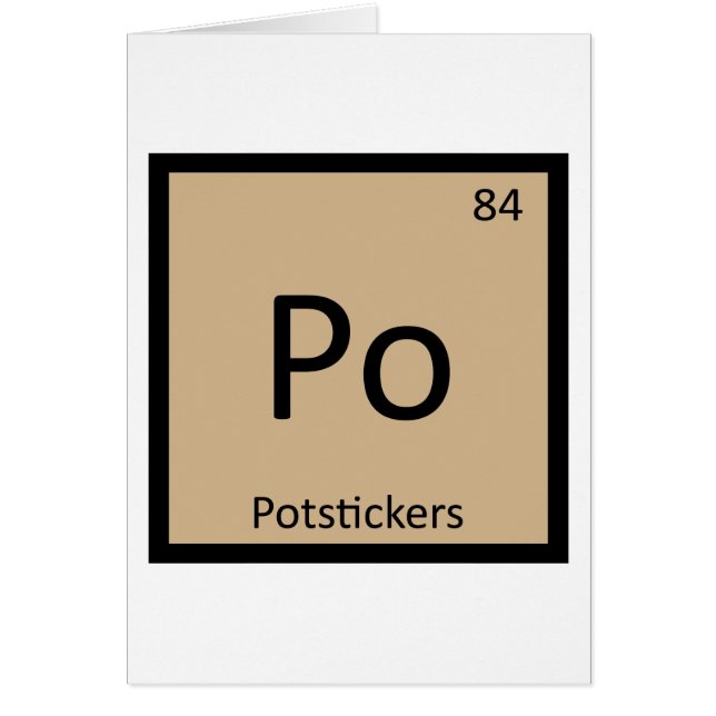 Po - Potstickers Chinese Chemistry Periodic Table (Front)