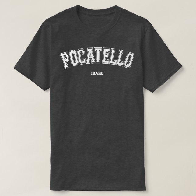Pocatello Idaho  T-Shirt (Design Front)