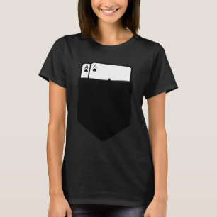 Pocket Aces Fake Pocket Poker Hand T-Shirt
