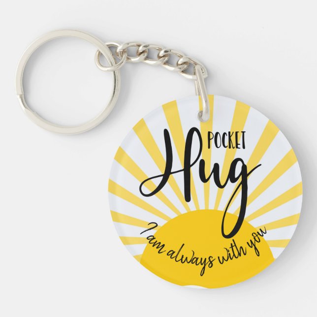 pocket hug I am always with you covid-19 lockdown Key Ring (Front)
