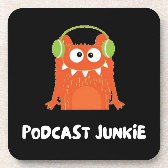 Podcast junkie coaster (Front)