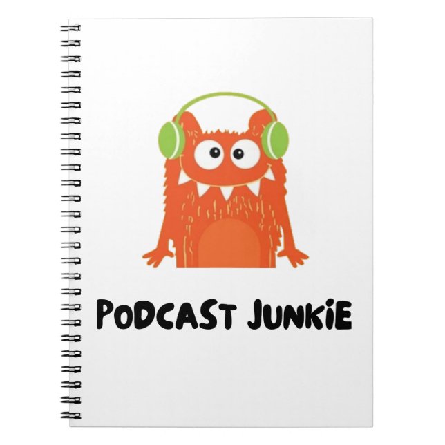 Podcast junkie notebook (Front)