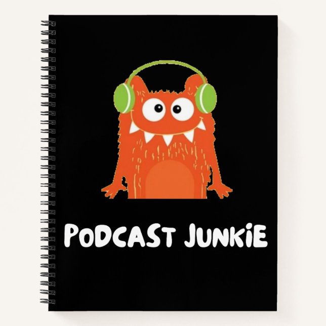 Podcast junkie notebook (Front)