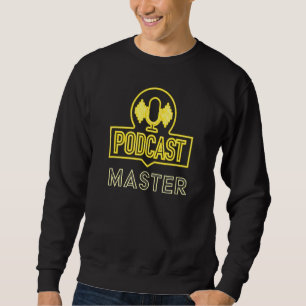 Podcast Show Vintage  Quote Podcasters Sweatshirt