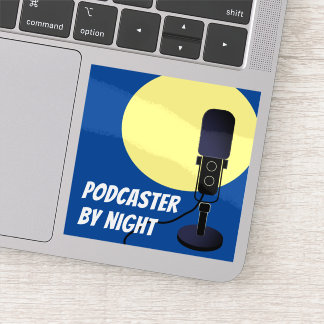 Podcaster By Night Sticker