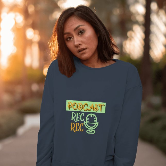 Podcasting Perfection Sweatshirt (Creator Uploaded)