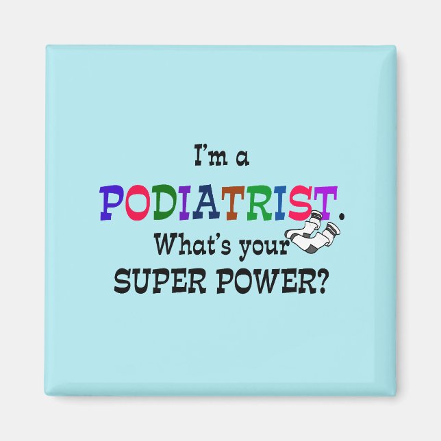 Podiatrist humour magnet (Front)
