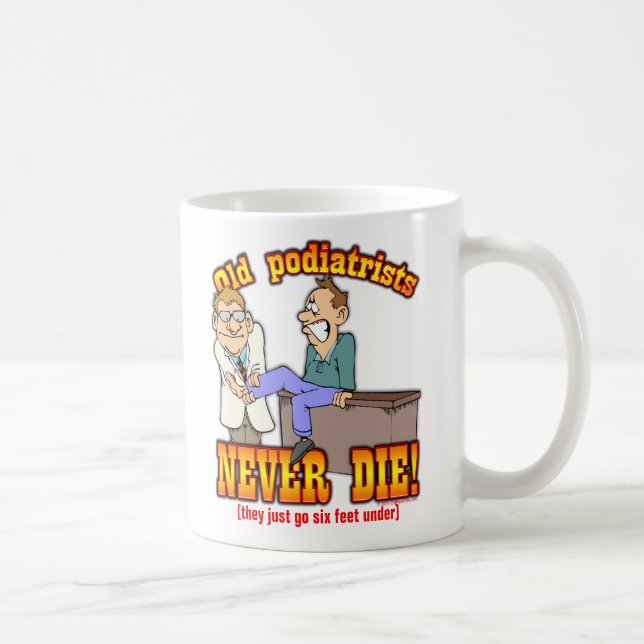 Podiatrists Coffee Mug (Right)