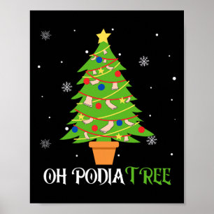 Podiatry Christmas Tree Podiatrist Foot Medical Is Poster