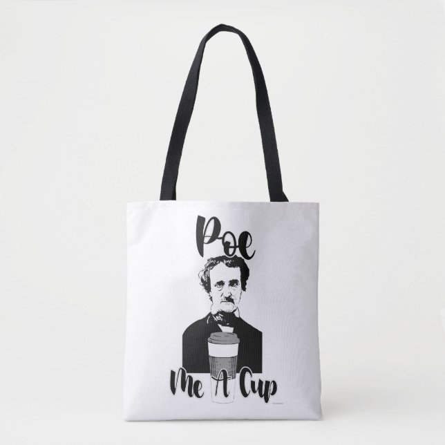 Poe Me A Cup Funny Classic Humour Art Tote Bag (Front)