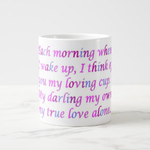 Poem for a loved one mixed colours fancy script    large coffee mug