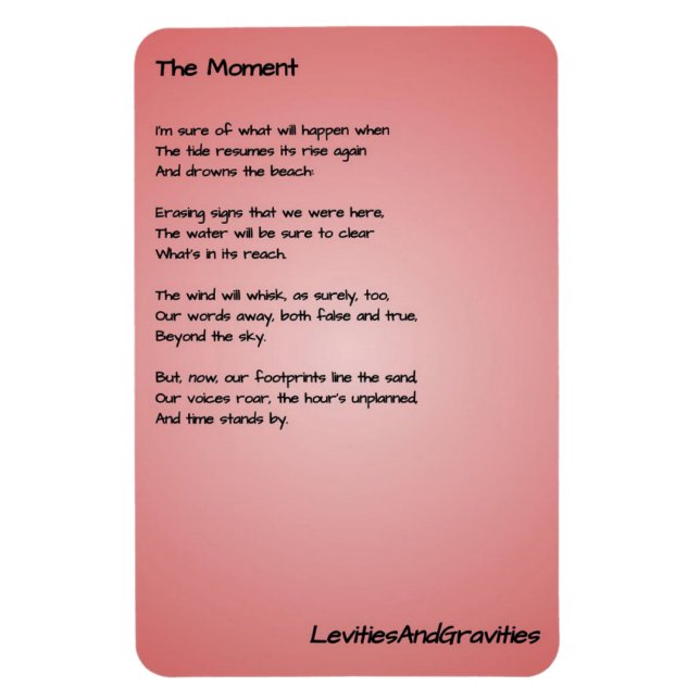 Poem Kitchen Magnet - The Moment (Vertical)