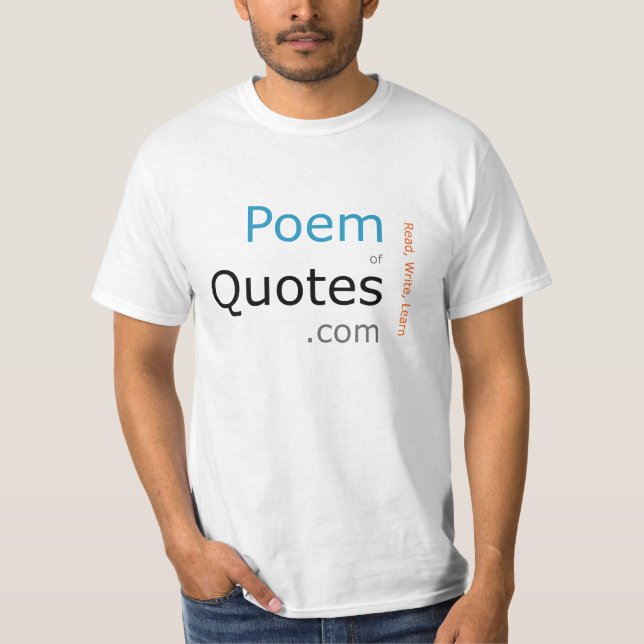 Poem of Quotes - Text T-Shirt (Front)