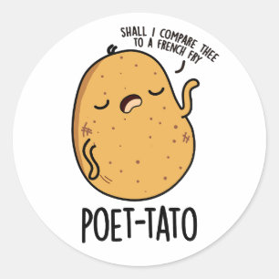 Poet-tato Funny Potato Pun Classic Round Sticker