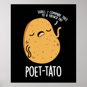 Poet-tato Funny Potato Pun Dark BG Poster