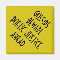 POETIC JUSTICE MAGNET