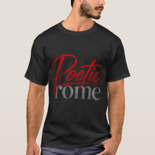 POETIC ROME T-Shirt