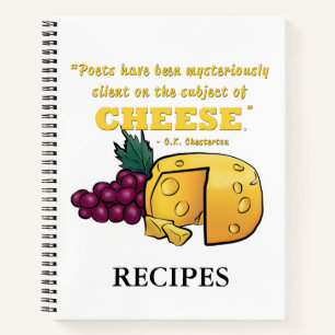 "Poetry and cheese" Recipe Notebook