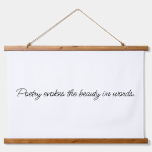 Poetry Evokes Wood Topped Wall Tapestry