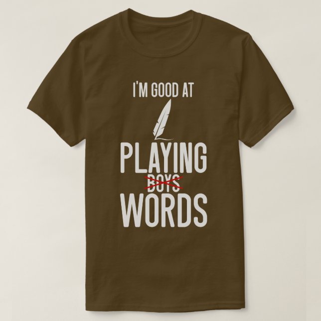 Poetry Im Good At Playing WordsBoys T-Shirt (Design Front)