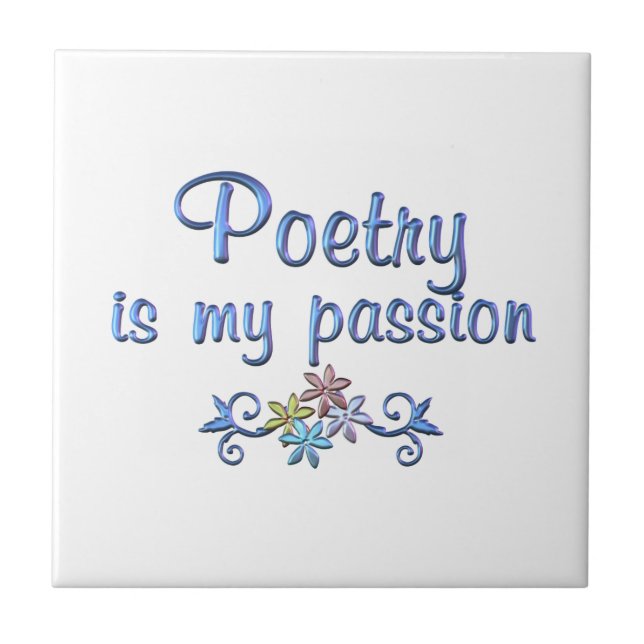 Poetry Passion Tile (Front)