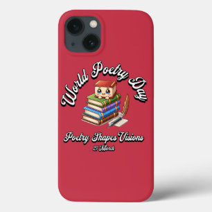 Poetry Shapes Visions. World Poetry Day iPhone 13 Case