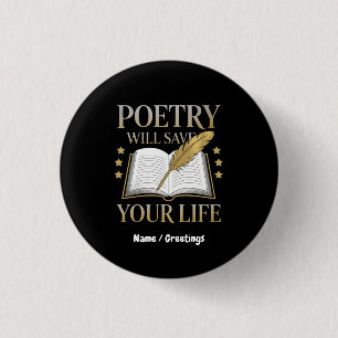 Poetry Will Save Your Life Funny Poet & Literature 3 Cm Round Badge