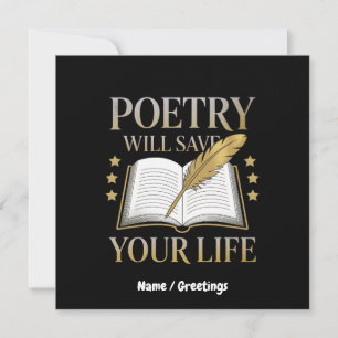Poetry Will Save Your Life Funny Poet & Literature Invitation