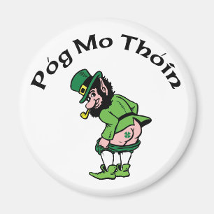 Pog Mo Thoin Gift Magnet