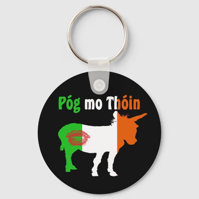 Pog Mo Thoin - Irish Humour Key Ring (Front)