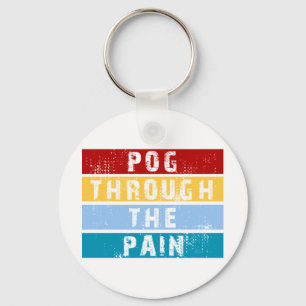 Pog Through The Pain Premium Key Ring