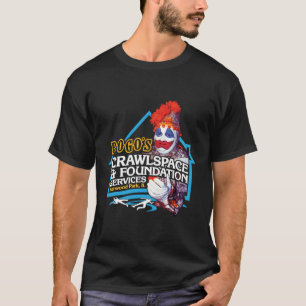 Pogo'S Crawlspace Foundation Scary Serial Er Clown T-Shirt