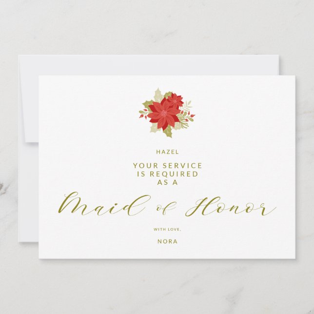 Poinsettias Christmas Will You Be My Maid of Honor (Front)